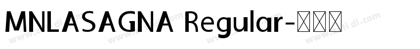 MNLASAGNA Regular字体转换